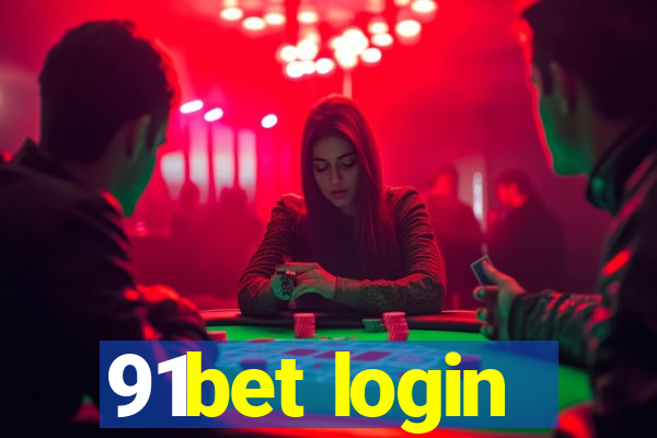 91bet login